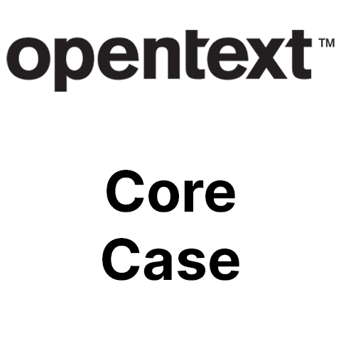 OpenText Core Case