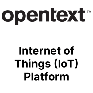 OpenText Internet of Things (IoT) Platform