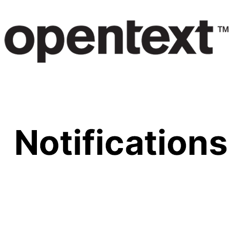OpenText Notifications